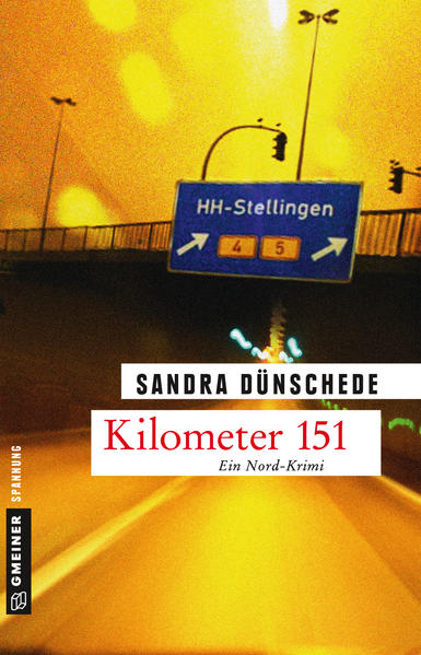 Kilometer 151 | Sandra Dünschede