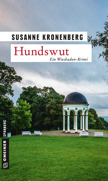 Hundswut Norma Tanns sechster Fall | Susanne Kronenberg