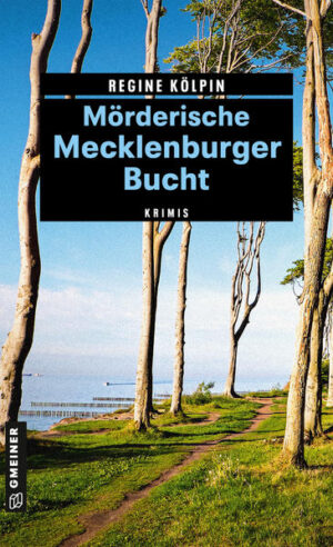Mörderische Mecklenburger Bucht Krimis | Regine Kölpin
