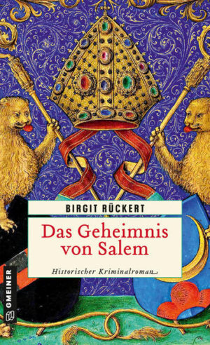 Das Geheimnis von Salem Eine fast wahre Geschichte | Birgit Rückert