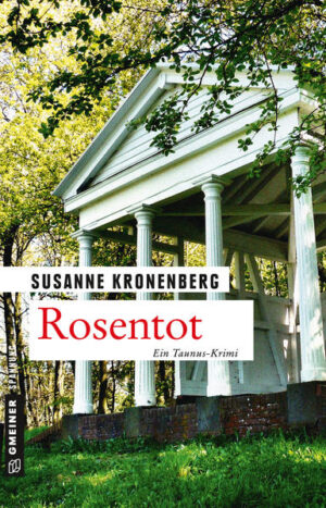 Rosentot Norma Tanns siebter Fall | Susanne Kronenberg
