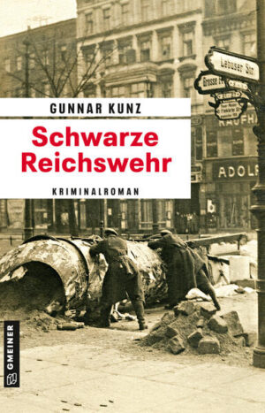 Schwarze Reichswehr | Gunnar Kunz