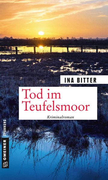 Tod im Teufelsmoor | Ina Bitter