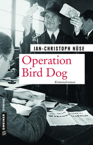 Operation Bird Dog | Jan-Christoph Nüse