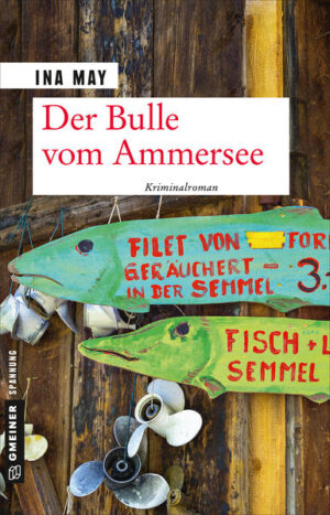 Der Bulle vom Ammersee | Ina May