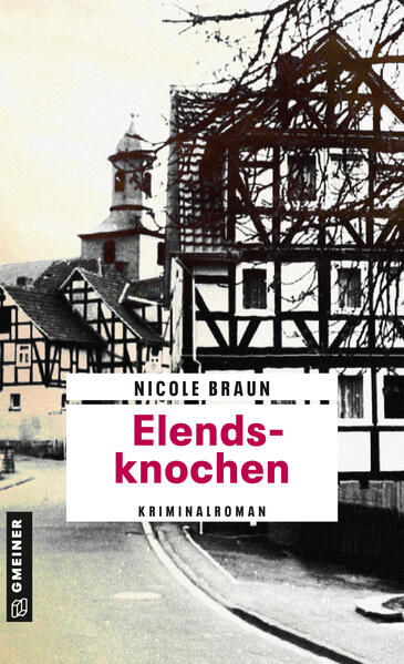 Elendsknochen Der dritte Fall für Edgar Brix | Nicole Braun