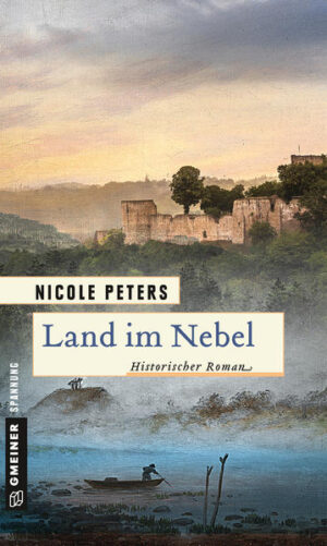 Land im Nebel Historischer Roman | Nicole Peters