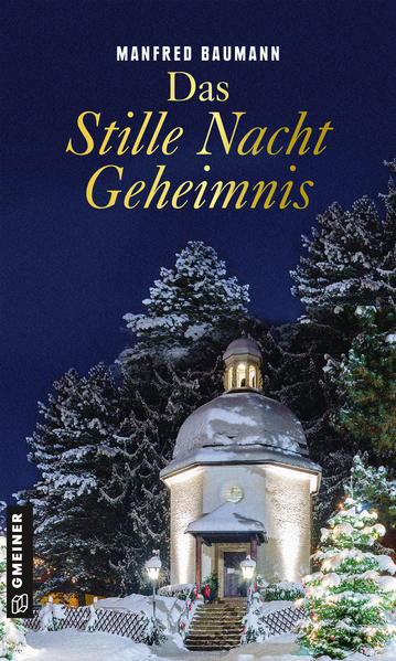 Das Stille Nacht Geheimnis | Manfred Baumann