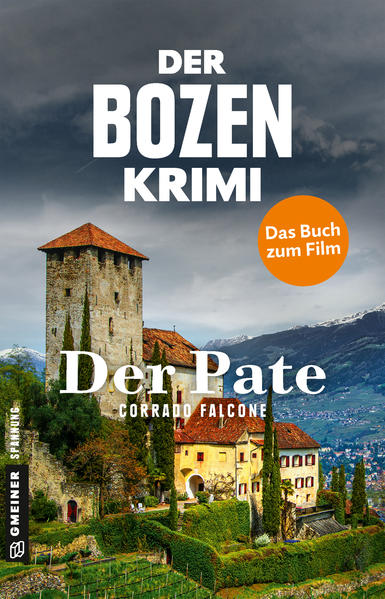 Der Bozen-Krimi - Der Pate Leichte Beute - Falsches Spiel | Corrado Falcone