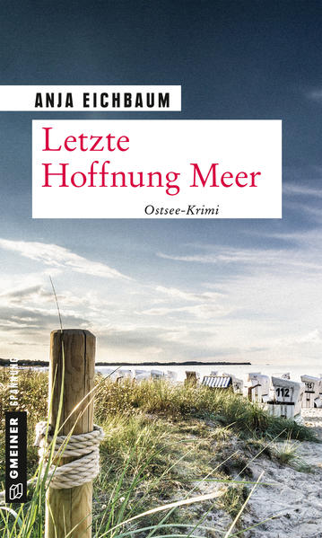 Letzte Hoffnung Meer | Anja Eichbaum