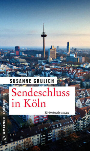 Sendeschluss in Köln | Susanne Grulich
