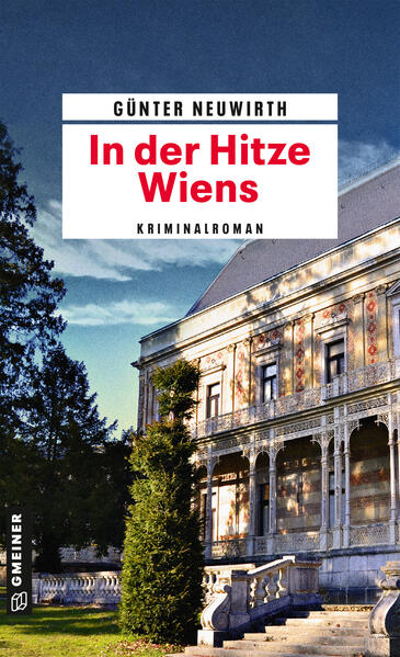 In der Hitze Wiens | Günter Neuwirth