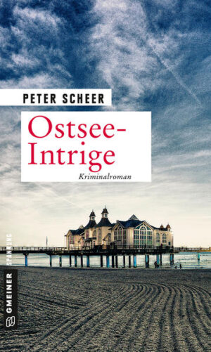 Ostsee-Intrige | Peter Scheer