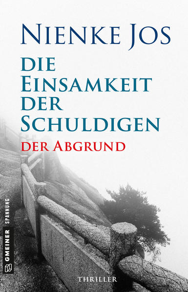 Die Einsamkeit der Schuldigen - Der Abgrund | Nienke Jos