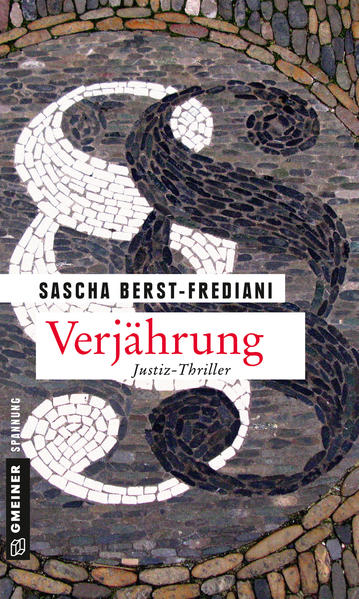 Verjährung Justiz-Thriller | Sascha Berst-Frediani