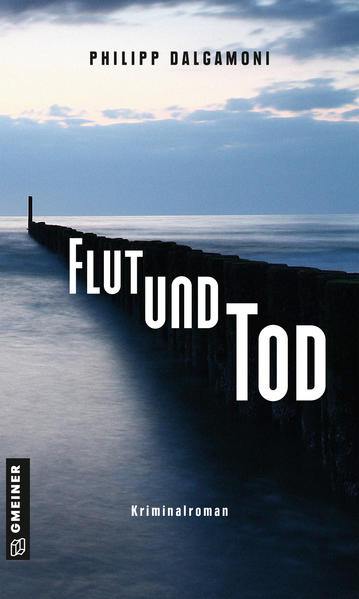 Flut und Tod | Philipp Dalgamoni