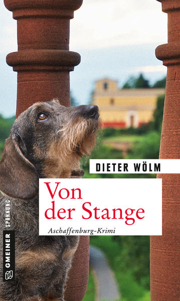 Von der Stange Aschaffenburg-Krimi | Dieter Wölm