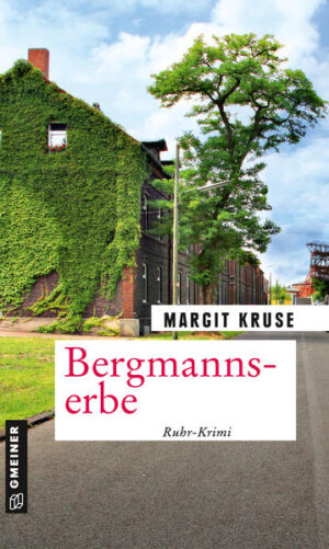 Bergmannserbe | Margit Kruse