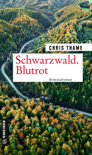 Schwarzwald. Blutrot | Chris Thame