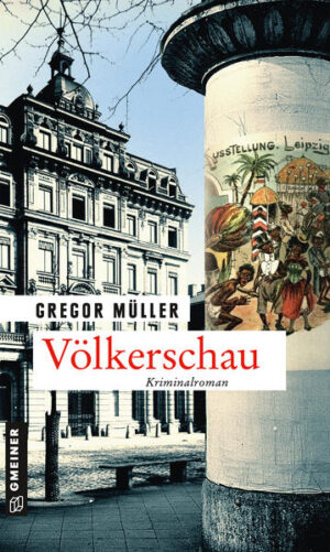 Völkerschau | Gregor Müller