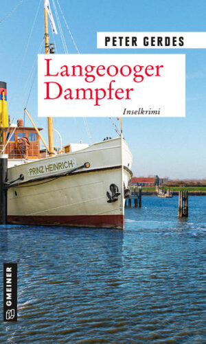 Langeooger Dampfer Inselkrimi | Peter Gerdes