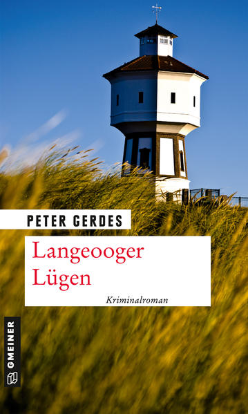 Langeooger Lügen | Peter Gerdes