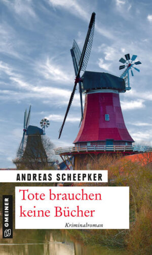 Tote brauchen keine Bücher | Andreas Scheepker