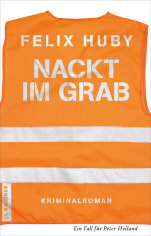 Nackt im Grab | Felix Huby
