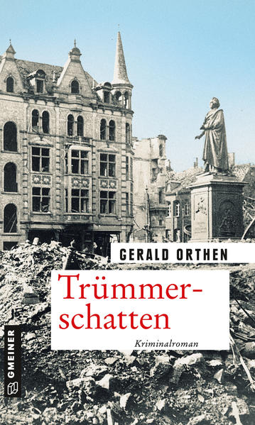 Trümmerschatten | Gerald Orthen