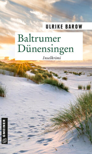 Baltrumer Dünensingen Insel-Krimi | Ulrike Barow