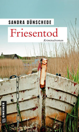 Friesentod Ein Fall für Thamsen & Co. | Sandra Dünschede
