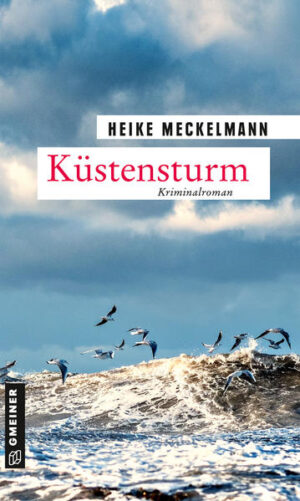 Küstensturm | Heike Meckelmann