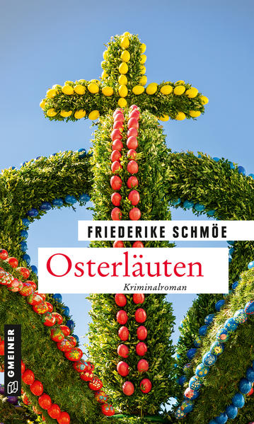 Osterläuten | Friederike Schmöe