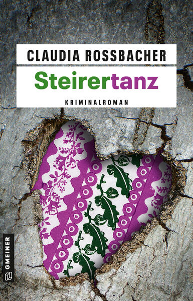 Steirertanz Sandra Mohrs elfter Fall | Claudia Rossbacher