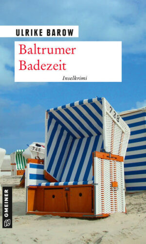 Baltrumer Badezeit Inselkrimi | Ulrike Barow