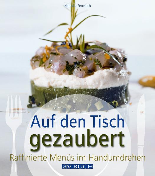 - Das 2-Stunden-Kochbuch - 13 tolle Menüs aus dem Hut gezaubert Wer seine Gäste ohne tagelange Vorbereitungen kreativ bekochen will, sollte die Menüs von Nathalie Pernstich ausprobieren. Die Autorin verrät hier 13 mehrgängige Menüs, die ohne großen Aufwan