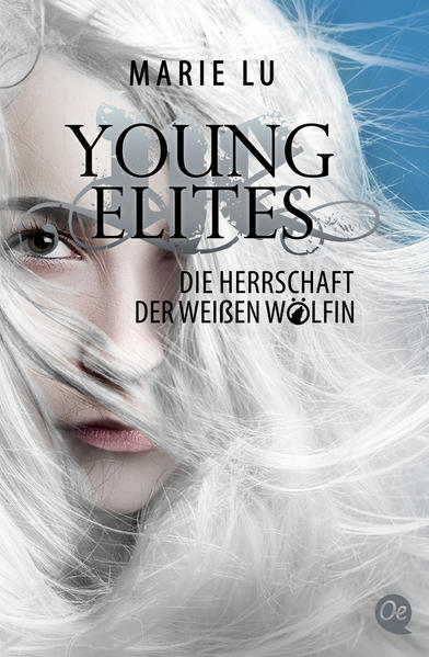Young Elites 3: Die Herrschaft der weißen Wölfin | Bundesamt für magische Wesen