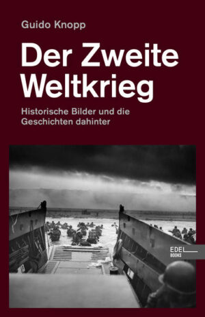 Der Zweite Weltkrieg | Guido Knopp
