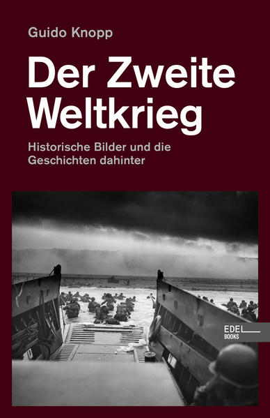 Der Zweite Weltkrieg | Guido Knopp