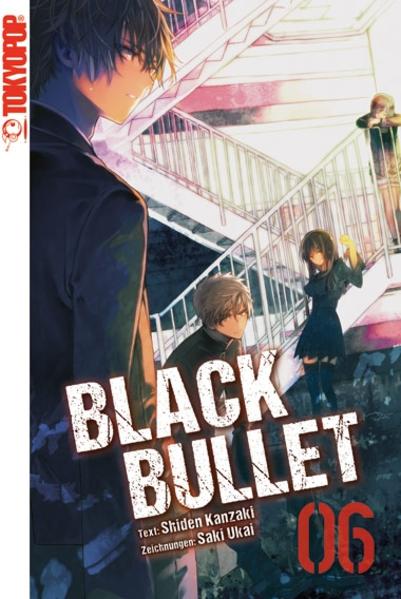 Black Bullet - Novel 06 | Bundesamt für magische Wesen