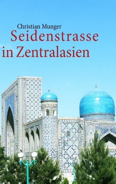 Seidenstrasse in Zentralasien | Bundesamt für magische Wesen