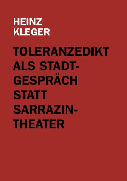 Toleranzedikt als Stadtgespräch statt Sarrazin-Theater | Bundesamt für magische Wesen