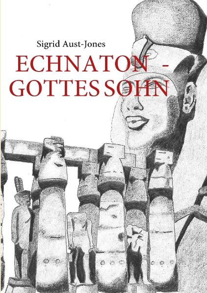 Echnaton - Gottes Sohn | Bundesamt für magische Wesen