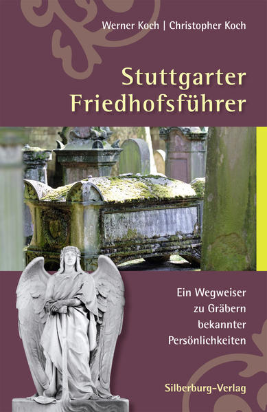 Stuttgarter Friedhofsführer | Bundesamt für magische Wesen