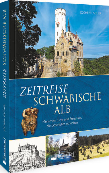 Zeitreise Schwäbische Alb | Jochen Fischer