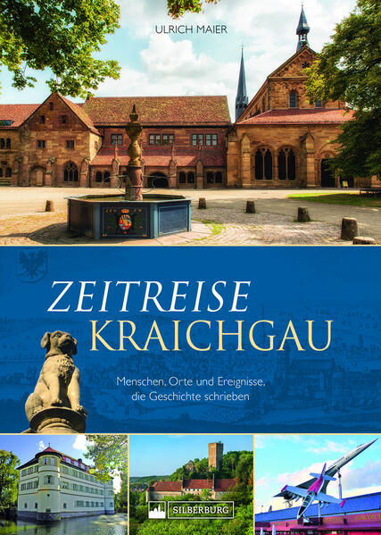 Zeitreise Kraichgau | Ulrich Maier