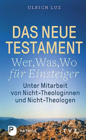 Das Neue Testament - "Wer