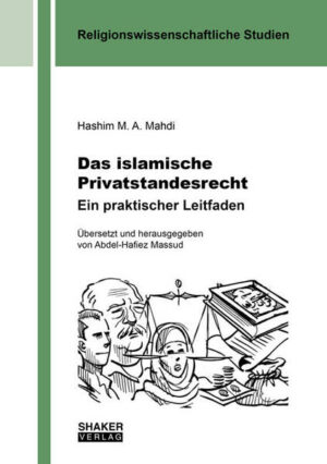 Das islamische Privatstandesrecht. Ein praktischer Leitfaden | Bundesamt für magische Wesen