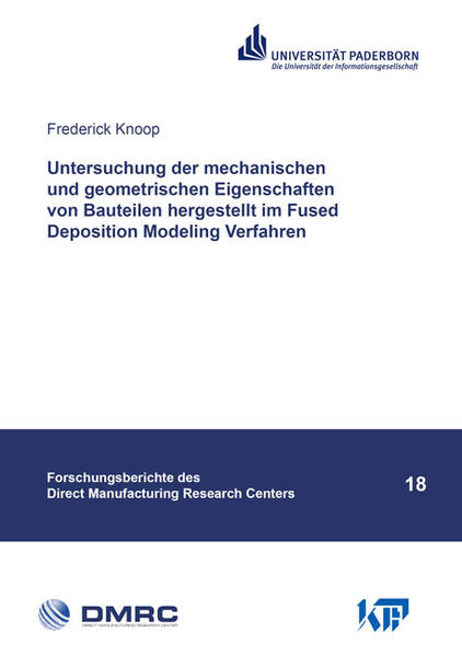 Untersuchung der mechanischen und geometrischen Eigenschaften von Bauteilen hergestellt im Fused Deposition Modeling Verfahren | Bundesamt für magische Wesen