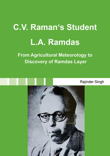 C.V. Raman's Student L.A. Ramdas | Rajinder Singh